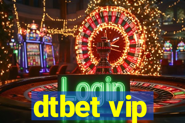 dtbet vip