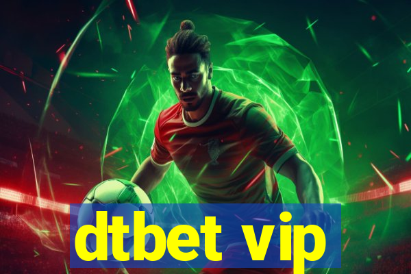 dtbet vip