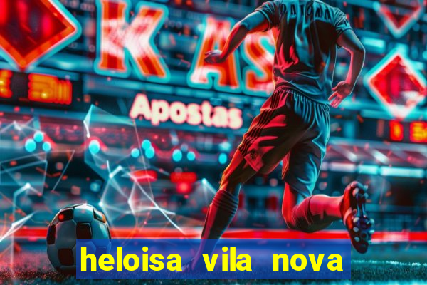 heloisa vila nova namorada de leo stronda