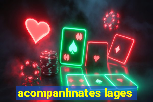 acompanhnates lages