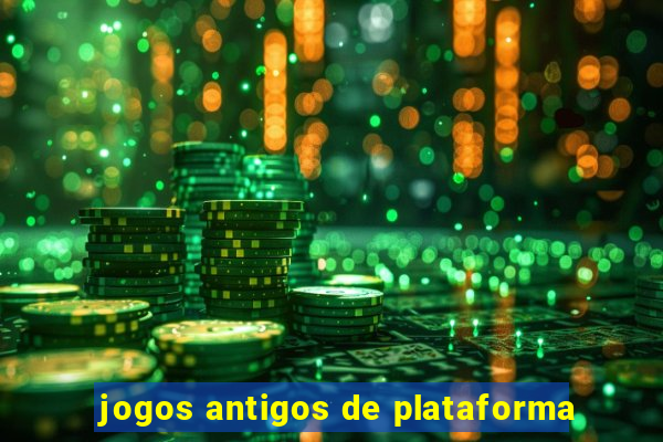 jogos antigos de plataforma