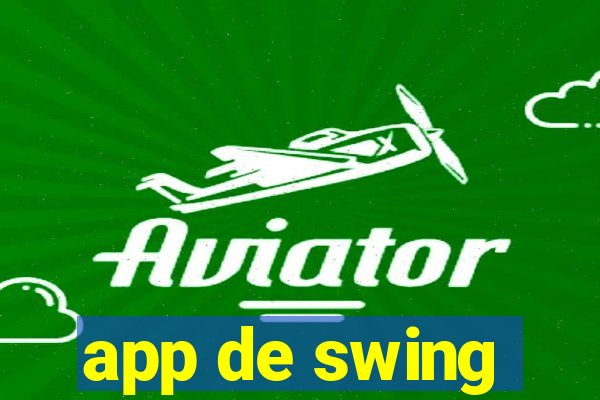 app de swing