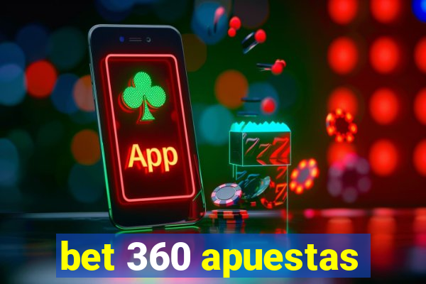 bet 360 apuestas