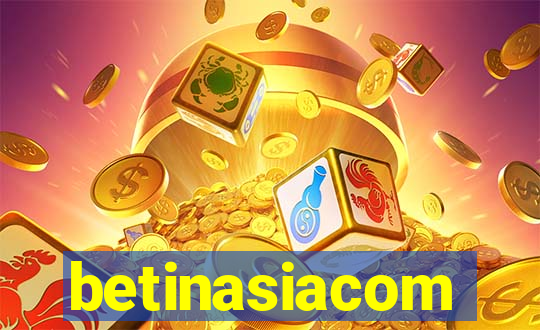 betinasiacom