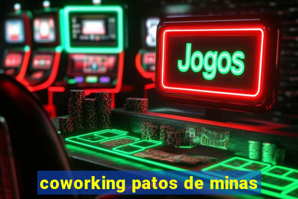 coworking patos de minas