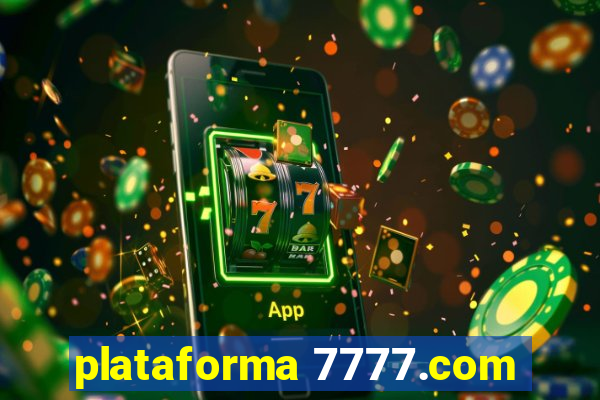 plataforma 7777.com