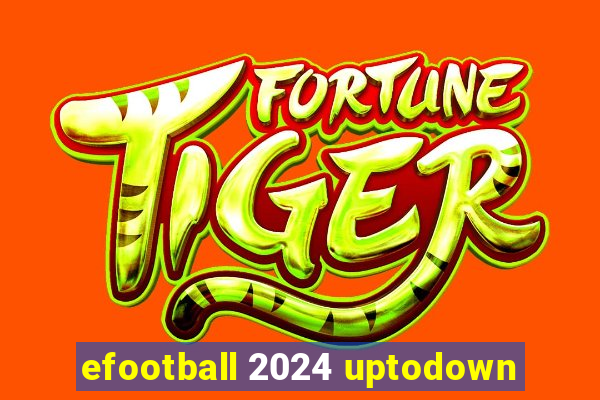 efootball 2024 uptodown