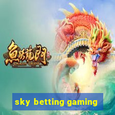 sky betting gaming