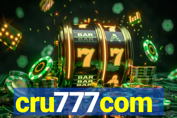 cru777com