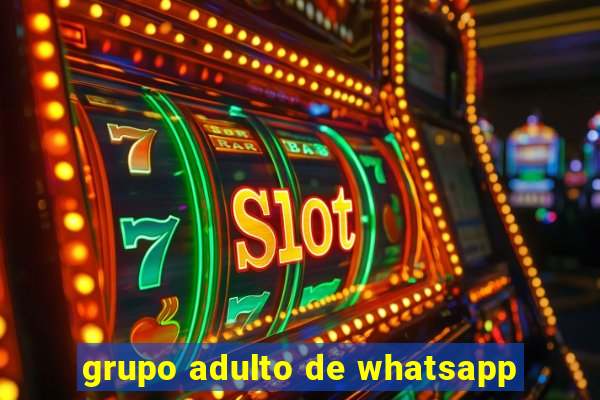 grupo adulto de whatsapp