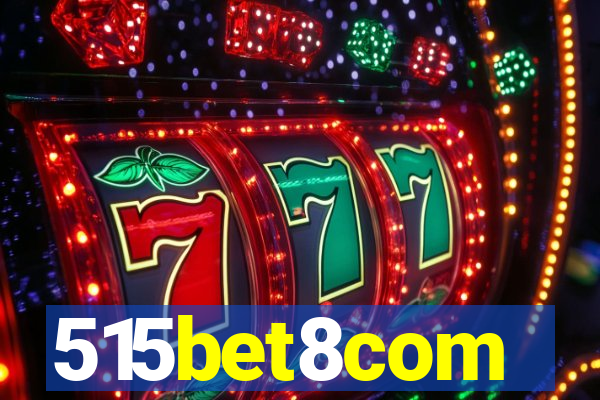 515bet8com