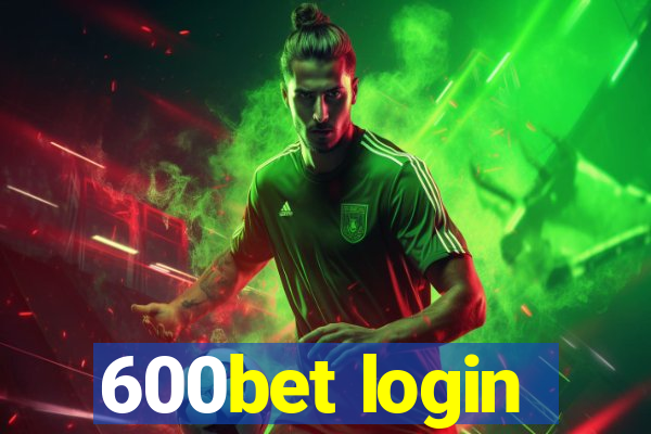 600bet login