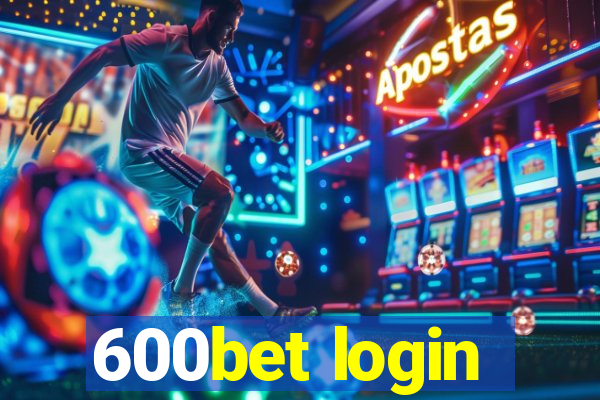 600bet login