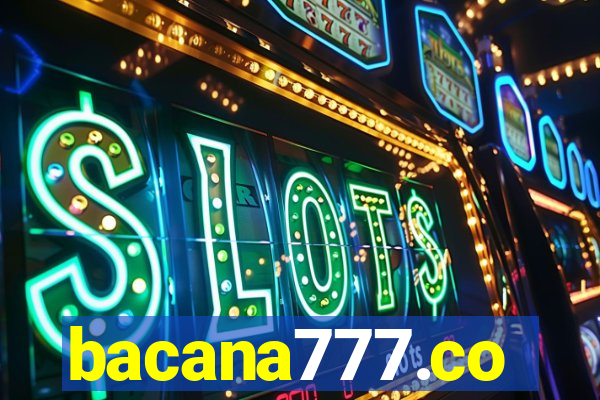 bacana777.co