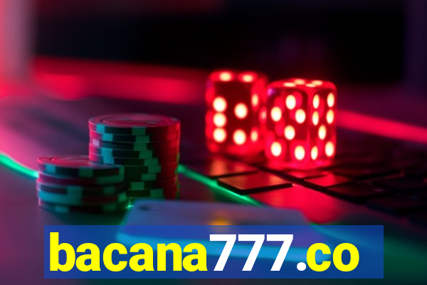 bacana777.co