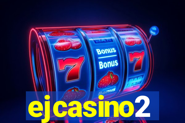 ejcasino2