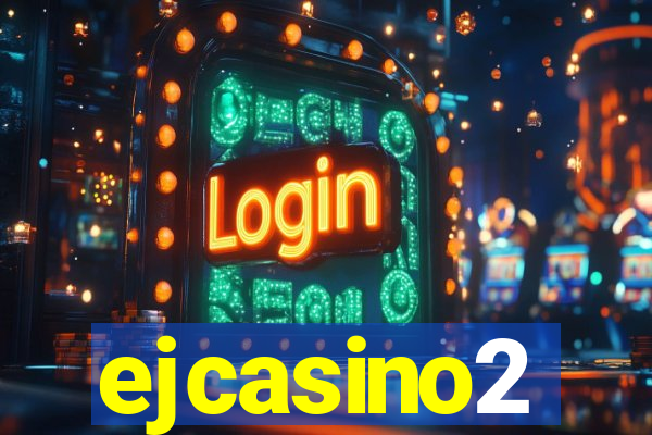 ejcasino2