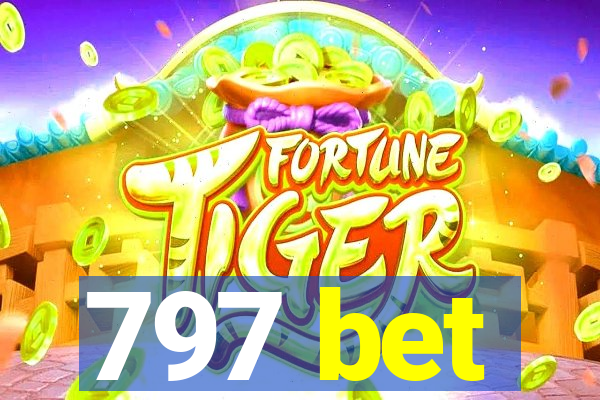 797 bet