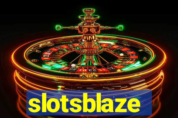 slotsblaze