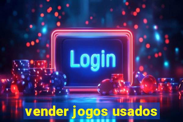 vender jogos usados