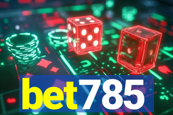 bet785