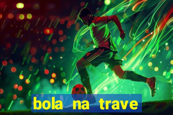 bola na trave betano como funciona