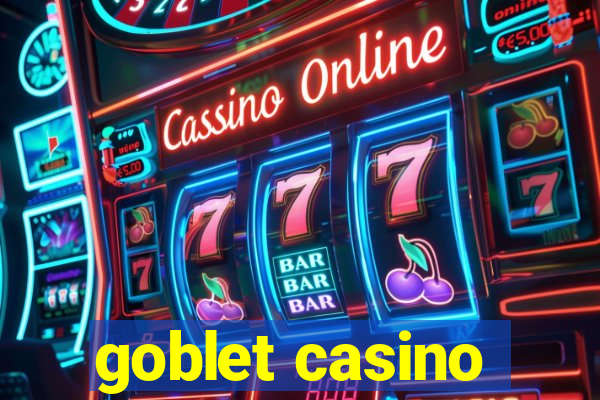 goblet casino