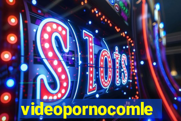 videopornocomlegenda.con