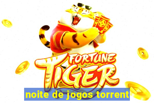 noite de jogos torrent