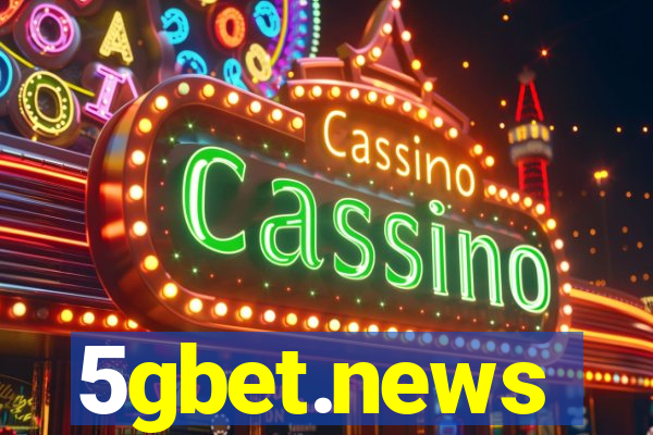 5gbet.news