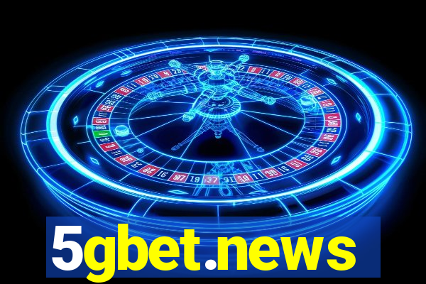 5gbet.news