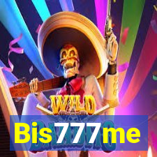 Bis777me