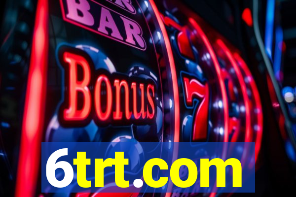 6trt.com