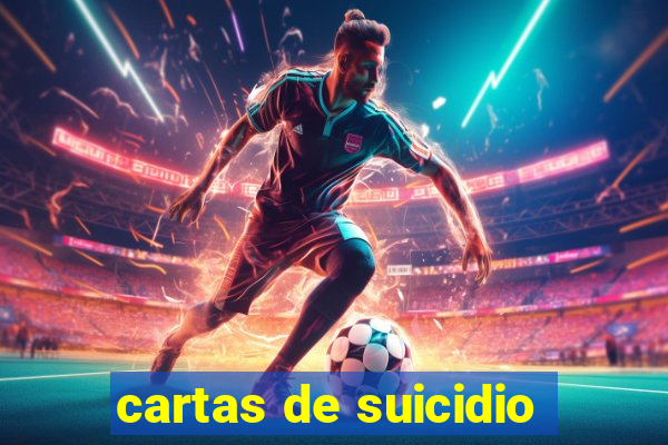 cartas de suicidio