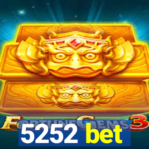 5252 bet