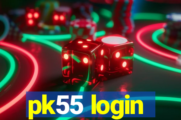 pk55 login