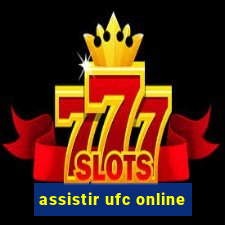 assistir ufc online