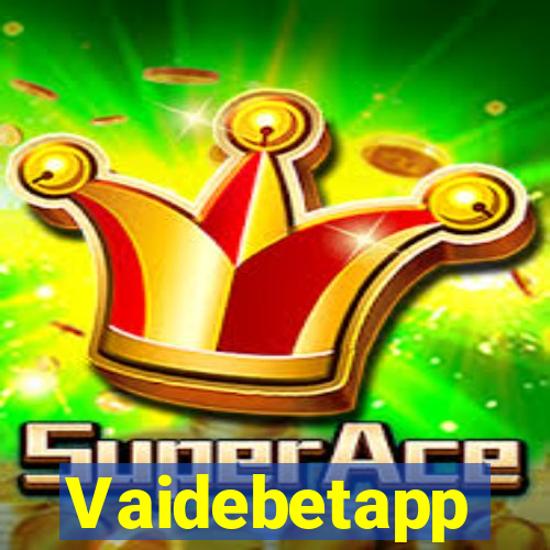 Vaidebetapp