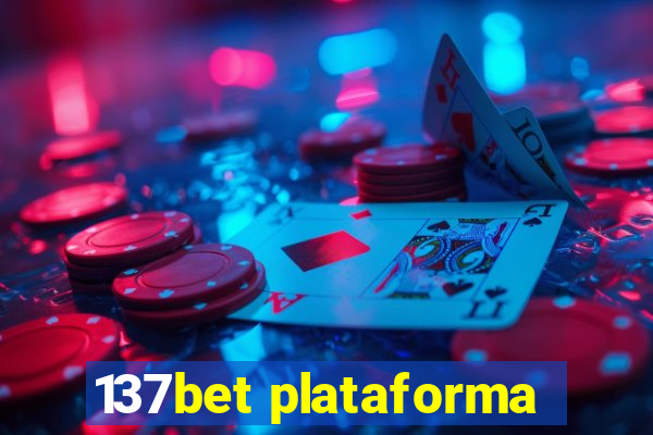 137bet plataforma