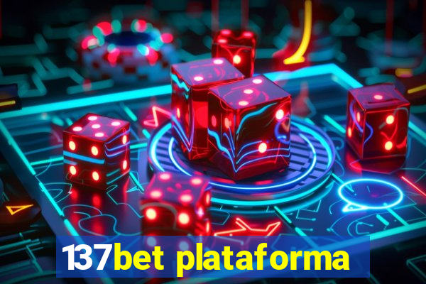 137bet plataforma