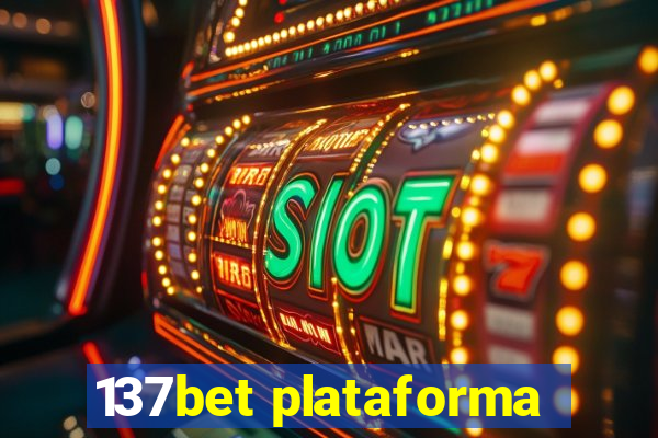 137bet plataforma