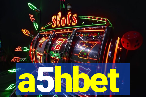 a5hbet