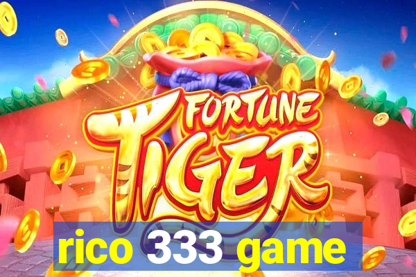 rico 333 game