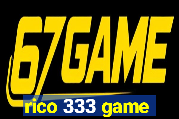 rico 333 game