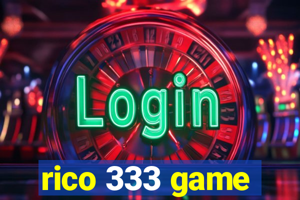 rico 333 game