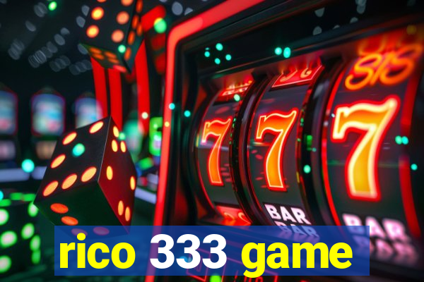 rico 333 game