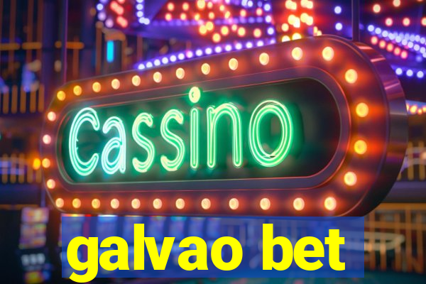 galvao bet