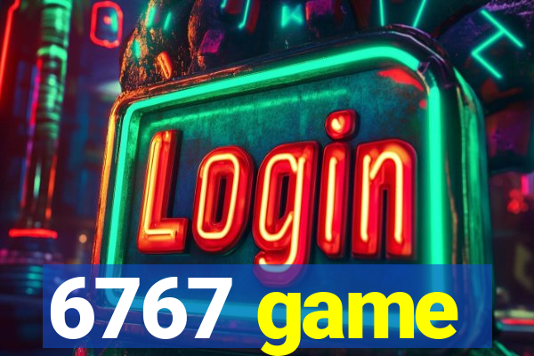 6767 game