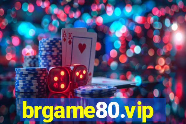 brgame80.vip