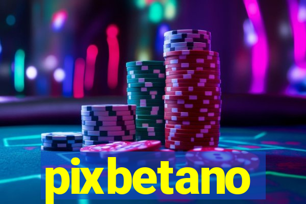 pixbetano